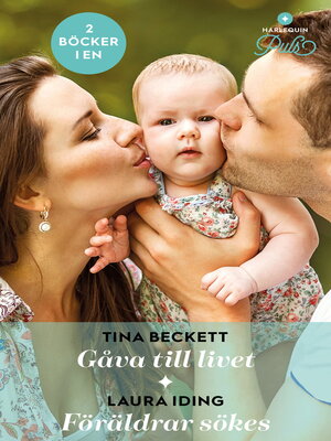 cover image of Gåva till livet / Föräldrar sökes